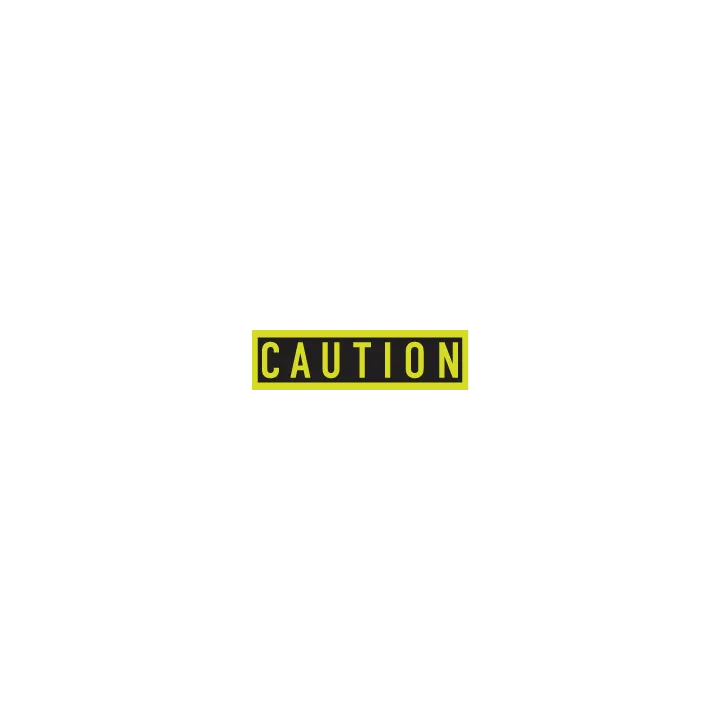 Caution